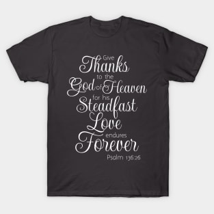 Give Thanks for God's Love Scripture verse T-Shirt